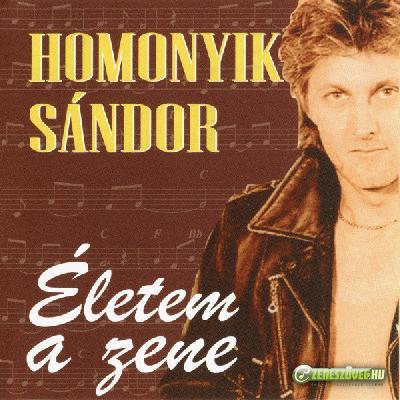 Homonyik Sándor Életem a zene