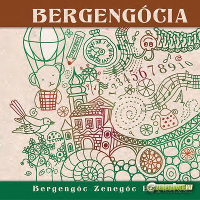 Bergengóc Zenegóc együttes Bergengócia