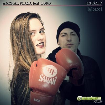 Amoral Plaza Invázió (maxi)