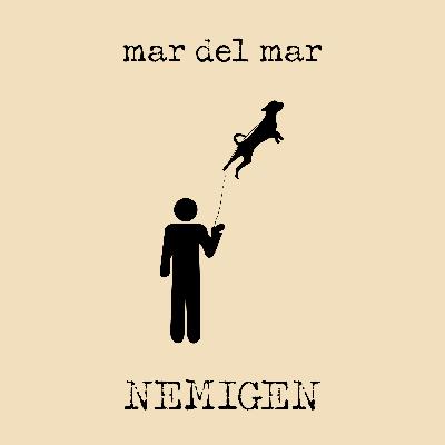 mar del mar Nemigen - Single