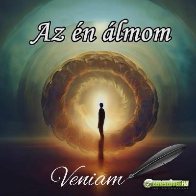 Veniam Az én álmom