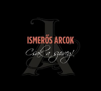 Ismerős Arcok Csak A Szöveg!