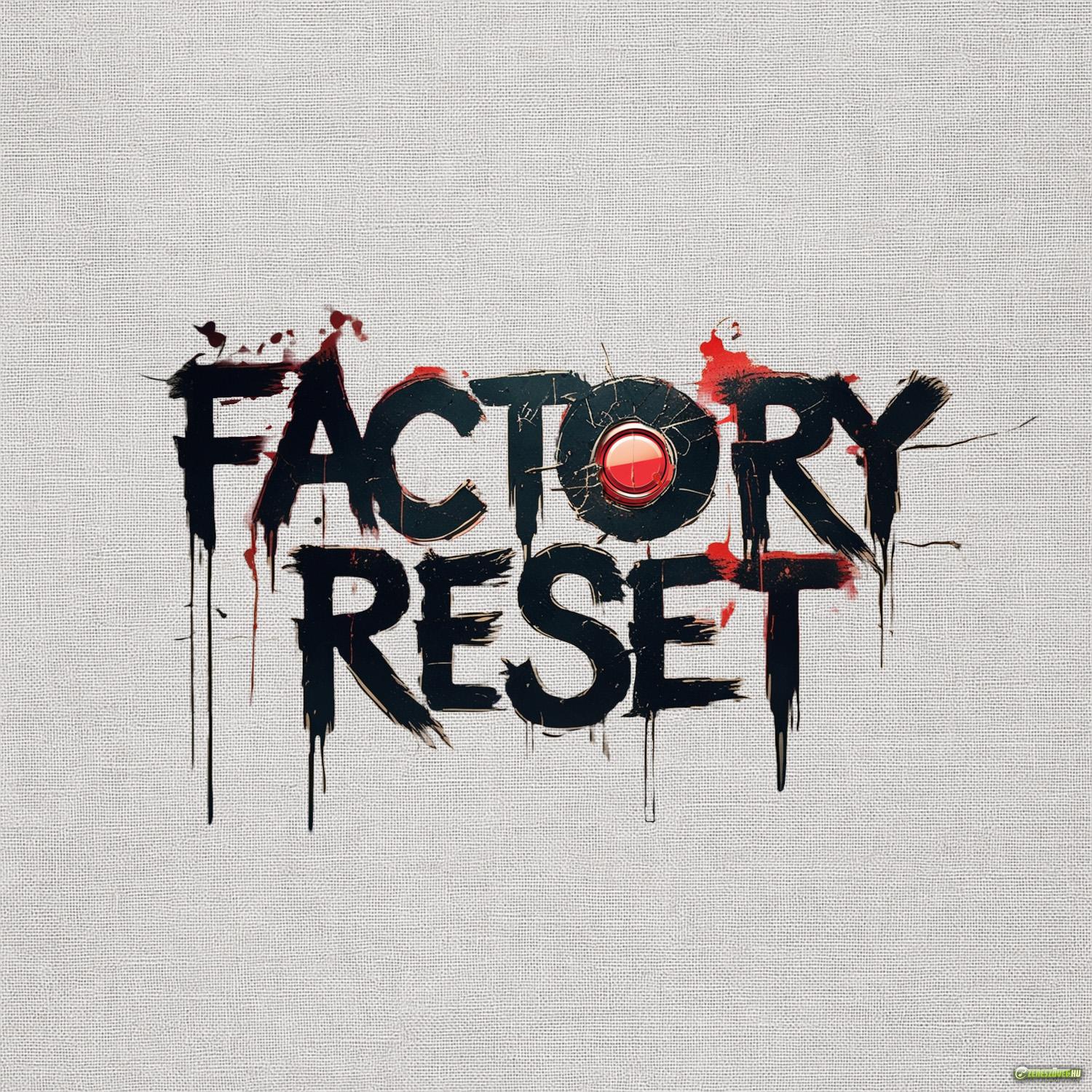 Factory Reset
