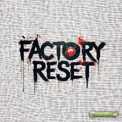Factory Reset Felfelé (2022)