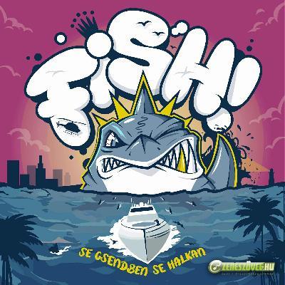 Fish! Se csendben, se halkan