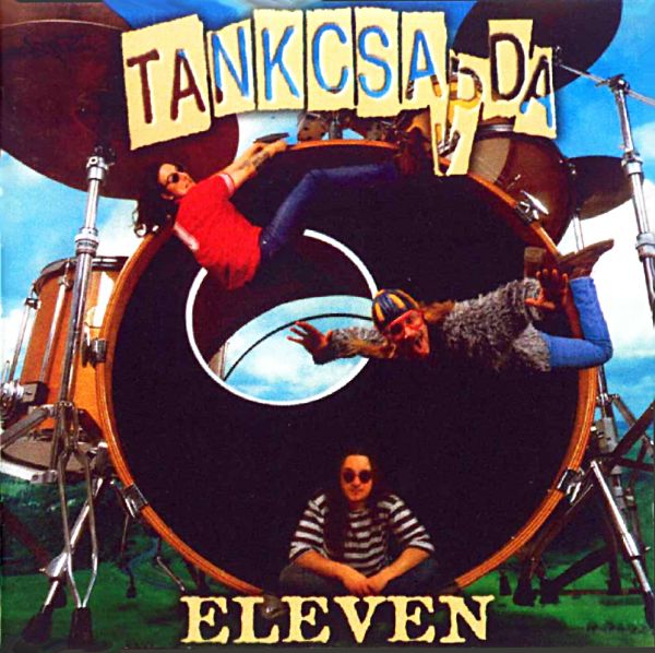 Tankcsapda Eleven